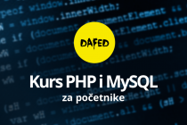 DaFED pokreće kurs PHP i MySQL programiranje za početnike u Novom Sadu – Prijave otvorene
