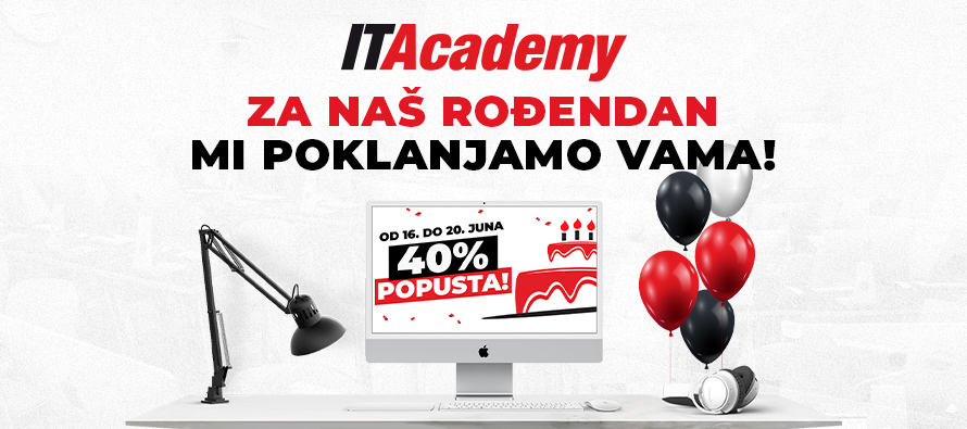 Itacademy Vam Za Svoj Rođendan Poklanja 40 Popusta Na Upis Edukacija 3267