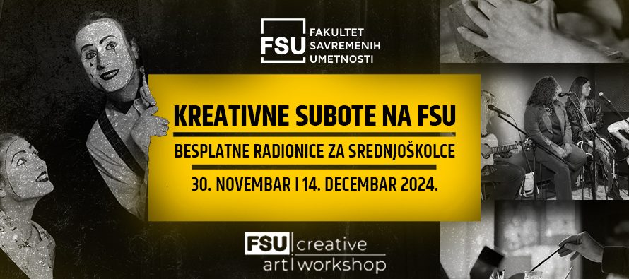 Kreativne subote na Fakultetu savremenih umetnosti – Pridružite nam se 14. decembra!