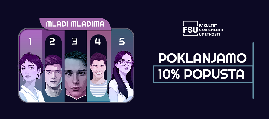 Slavimo Dan mladih: Upis na Fakultet savremenih umetnosti uz 10% popusta