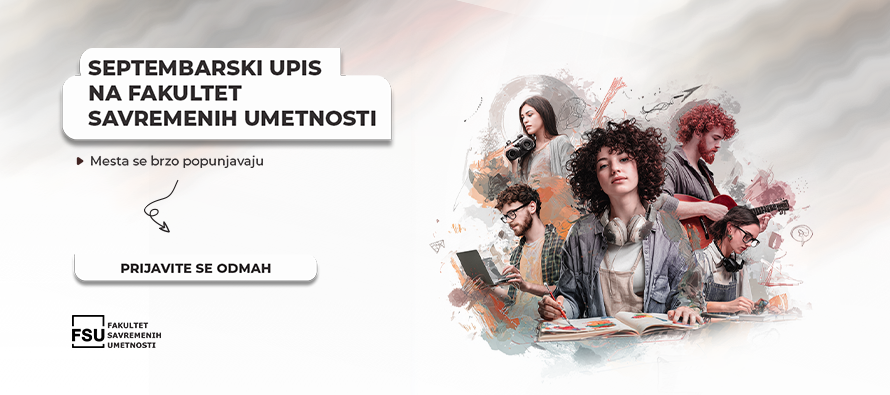Septembarski upis na Fakultet savremenih umetnosti: Mesta se brzo popunjavaju – prijave do 10. septembra