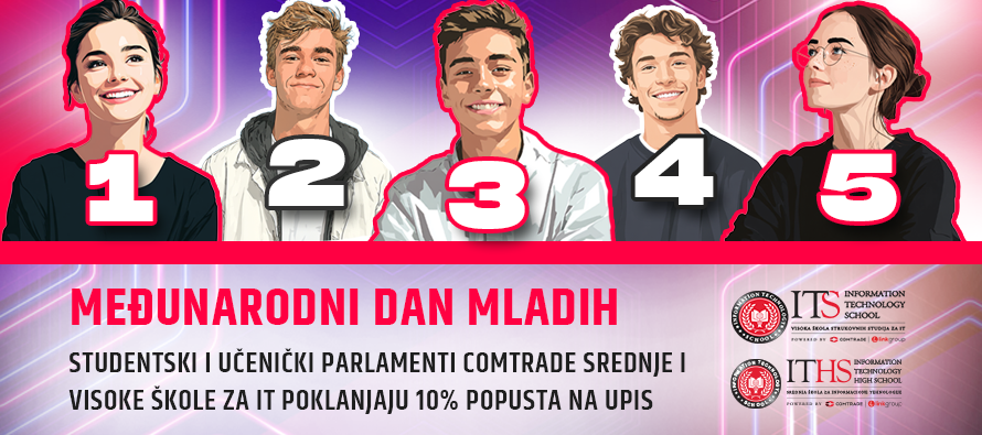 Međunarodni dan mladih – Studentski i Učenički parlamenti Comtrade srednje i visoke škole za IT poklanjaju 10% popusta na upis