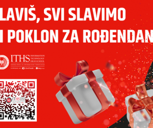 Proslavi rođendan uz vaučer od 100 evra za školovanje na ITS-u, ITHS-u ili FSU! 🎉