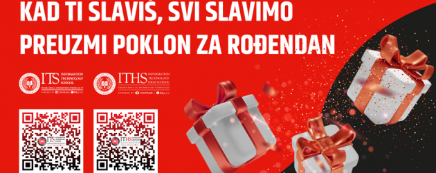 Proslavi rođendan uz vaučer od 100 evra za školovanje na ITS-u, ITHS-u ili FSU! 🎉
