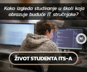 Život studenta ITS-a: kako izgleda studiranje u školi koja obrazuje buduće IT stručnjake