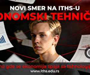 Važna vest za roditelje: ITHS predstavlja smer Ekonomski tehničar za sigurnu budućnost vaše dece