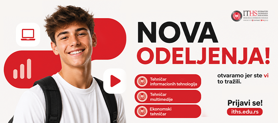 Zbog ogromnog interesovanja – Srednja škola za IT otvara nova odeljenja ! Otvaramo jer ste vi to tražili